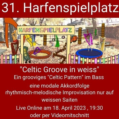 31. Harfenspielplatz Celtic Groove in weiss Kursbild