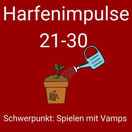 Harfenimpulse 21-30